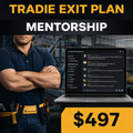 Tradie Exit Plan — Mentorship